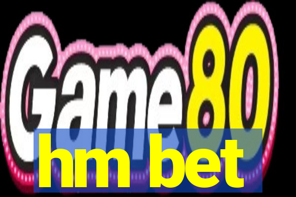 hm bet